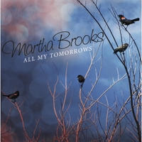 All My Tomorrows by Martha Brooks